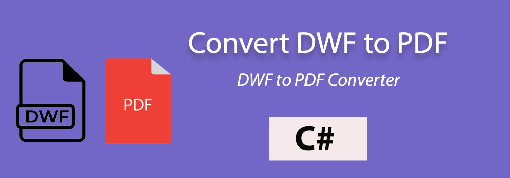 DWF เป็น PDF C#