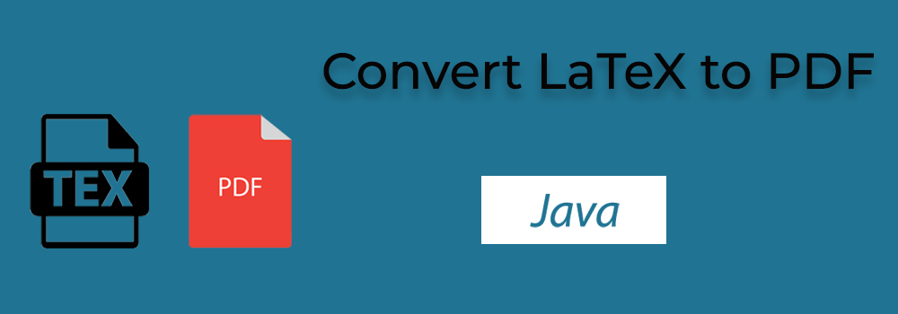 Convert LaTeX to PDF in Java